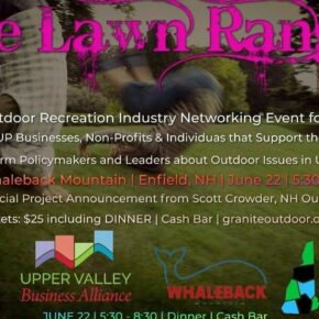Join @graniteoutdoor for an outdoor industry networking event supporting businesses, non-profits and outdoor enthusiasts of the Upper Valley at GOA member @whalebackmtn in Enfield, NH on June 22 from 5:30 to 8:30pm. Being dubbed "The Lawn Ranger" because of Whaleback's assortment of lawn games (including Volleyball, croquet, and corn hole), the event is an opportunity to not only meet others but voice and inform policymakers and leaders about outdoor issues in the Upper Valley during a friendly campfire-like discussion. Tickets include tacos, s'mores, cash bar, raffles, and good times. See you there, lawn rangers!